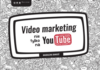 Czym jest video marketing