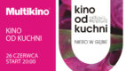 „Kino od kuchni” – wspólny projekt Multikina i kanału telewizyjnego Kuchnia+