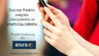 Zwyczaje użytkowników smartfonów i tabletów – badanie dla Eniro