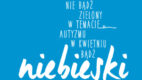 Na niebiesko dla autyzmu 2014