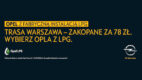 Opel promuje samochody z fabryczną instalacją LPG w Out-Of-Home