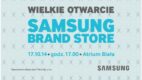 Samsung Brand Store w Białymstoku