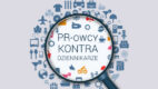 PR-owcy oczami polskich dziennikarzy – poznaj prelegentów Kongresu Profesjonalistów Public Relations 2015