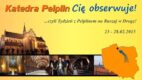 „Katedra Pelplin Cię obserwuje!”, czyli Tydzień z Pelplinem na Ruszaj w Drogę