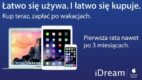 iDream w sierpniowej akcji zachęca „Kup teraz, zapłać po wakacjach”; rozpoczyna też współpracę z Citi Handlowym