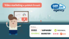 „Video marketing w polskich firmach” – badanie