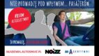 Nigdy nie prowadzę pod wpływem… pasażerów, #JestemAutoAsertywny