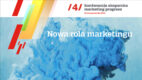 IV edycja konferencji Makreting Progress spod znaku nowej roli marketingu