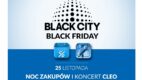 Black Friday w Centrum Handlowym Blue City – noc zakupów i koncert Cleo