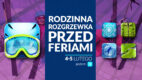 Rodzinna rozgrzewka przed feriami w Blue City