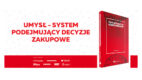 Umysł – system podejmujący decyzje zakupowe. Psychografia konsumentów [ + konkurs ]