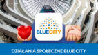 Zaangażowanie społeczne Centrum Handlowego Blue City