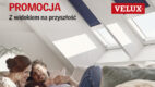 UNIQUE ONE odpowiada za trzecią edycję akcji dla VELUX
