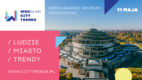 Wrocław City Trends 2018 – Miasta przyszłości i przyszłość miast