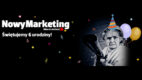 Szóste urodziny NowegoMarketingu
