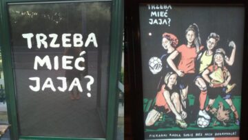 Trzeba mieć jaja? Polonia Poznań promuje futbol kobiecy
