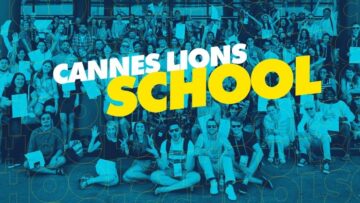 Cannes Lions 2018: Young Marketers Academy – za drzwiami Cannes Lions School