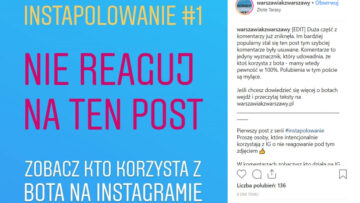 #Instapolowanie: Warszawiak z Warszawy przeprowadza eksperyment z botami na Instagramie