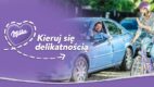 „Kieruj się delikatnością” – Milka zachęca do życzliwości na drodze oraz w komunikacji miejskiej