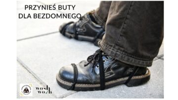 „Przynieś buty dla bezdomnego” – WoshWosh przekaże buty potrzebującym