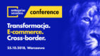 Amazon, Magento, Forrester Research, Eve Sleep, czyli eksperci światowego rynku e-commerce na Enterprise Sessions 2018 już 25 października