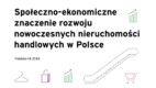PRCH i EY: Społeczno-ekonomiczne znaczenie rozwoju nieruchomości handlowych w Polsce [raport]