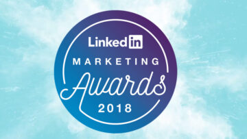 Znamy zwycięzców konkursu LinkedIn Marketing Awards 2018