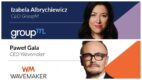 Izabela Albrychiewicz została nowym CEO GroupM, Paweł Gala stanął na czele Wavemaker