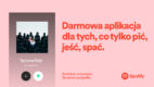 Spotify wystartował z kampanią „Kochaj to, co kochasz. Za darmo w Spotify”