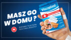 „Masz go w domu?” – Viscoplast startuje z nową kampanią