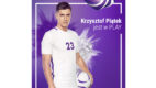 Play ustrzelił nowego zawodnika do swojej drużyny – transfer Krzysztofa Piątka