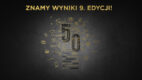 Znamy już laureatów 9. edycji rankingu 50 Najbardziej Kreatywnych w Biznesie