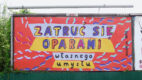 Zmień perspektywę. Latem zostań w domu i obejrzyj nowe bilbordy Galerii Rusz
