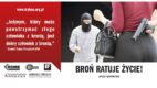 Fundacja Trybun stworzyła billboardy promujące posiadanie broni