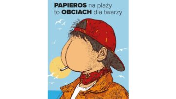 Plakat Andrzeja Pągowskiego promuje akcję „Plaża bez peta” Gazety.pl