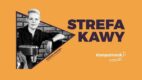 Strefa Kawy w Komputronik – ruszają przygotowania do nowej edycji projektu
