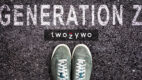 Twożywo: Od funu do zakochania. Sposób na dotarcie do pokolenia Z [raport]
