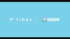 TIDAL rozpoczął współpracę z nawigacją Waze