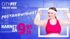 You Fit Here – nowa kampania CityFit