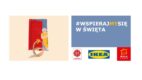 #WSPIERAJMYSIĘ w święta: Ingka Centres wraz z partnerami przekaże potrzebującym tysiąc świątecznych koszyków