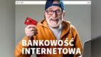 #OdKulis: Kampania Banku Pekao „Bierz Internet za rogi” skierowana do seniorów