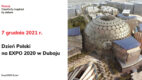 Nowy termin Dnia Polski na Wystawie Światowej EXPO 2020 w Dubaju: 7 grudnia 2021 roku