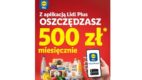 Do 500 złoty oszczędności miesięcznie dzięki aplikacji Lidl Plus