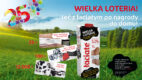 „Leć z łaciatym po nagrody do domu !” – loteria i kampania reklamowa marki Łaciate