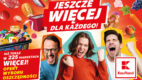 Jeszcze „Więcej” w Kauflandzie – sieć rusza z kolejną odsłoną kampanii reklamowej