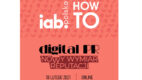 IAB HowTo: digital PR – nowy wymiar reputacji już 10 lutego