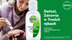 Ruszyła kampania „Zdrowie w Twoich rękach” marki Dettol