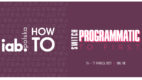 IAB HowTo: switch Programmatic to first