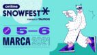 SnowFest Online Powered by Tauron 2021 – największy festiwal muzyki i sportów zimowych w Polsce już 5-6 marca