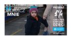 „Zobacz mnie” – Kampania 1% Stowarzyszenia SOS Wioski Dziecięce